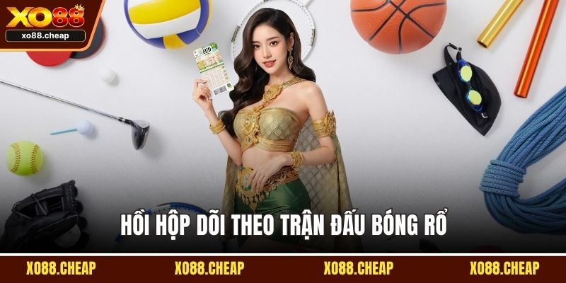 Hồi hộp dõi theo trận đấu bóng rổ