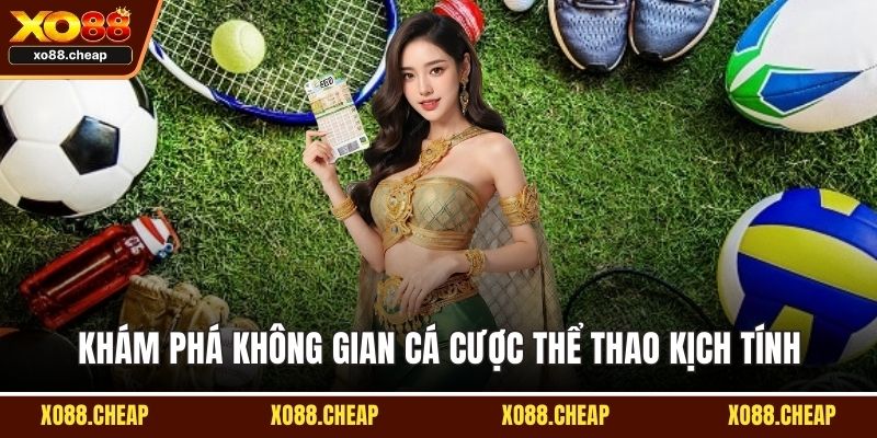 Khám phá không gian cá cược thể thao kịch tính