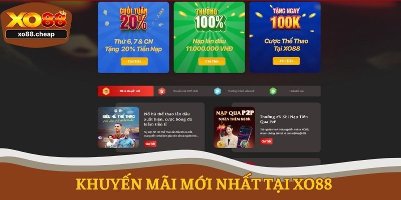 Khuyến mãi mới nhất tại XO88
